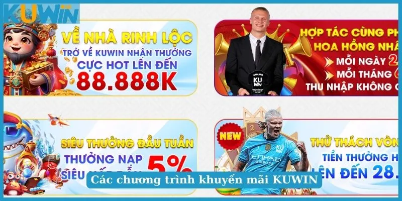 KUWIN 23 Các sự kiện khuyến mãi mới nhất tại KUWIN