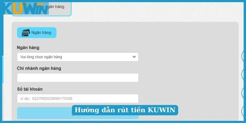 Một số chú ý khi rút tiền KUWIN nên biết 