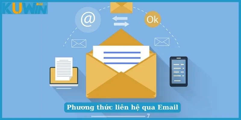 Liên Hệ KUWIN - 5 Phương Thức Liên Hệ Tư Vấn Hỗ Trợ 24/7 3 Phương thức liên hệ KUWIN chat trực tuyến siêu nhanh